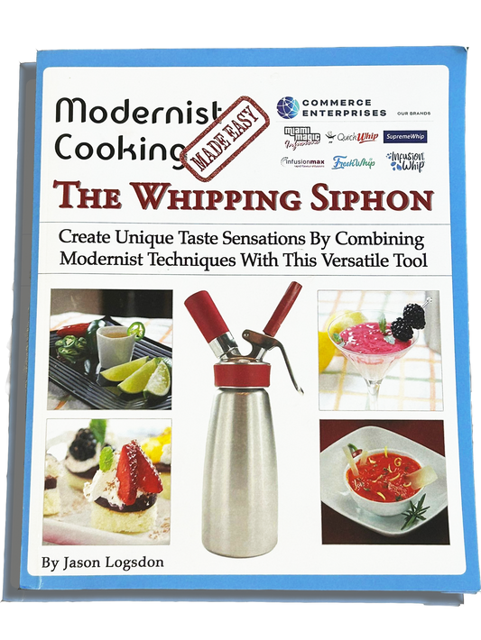 QuickWhip Recipes: The Modernist Cooking